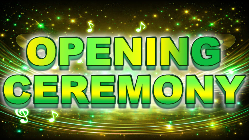 オープニングセレモニー